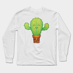 I Need a Hug - A Happy Cute Hugging Cactus Long Sleeve T-Shirt